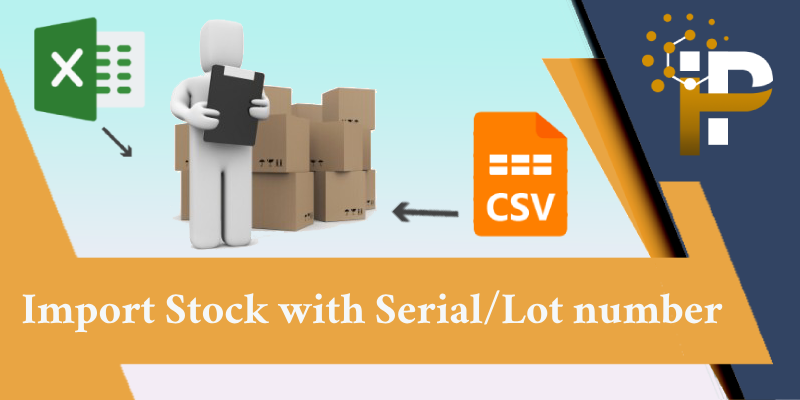 Import Stock Inventory with Serial/Lot Number