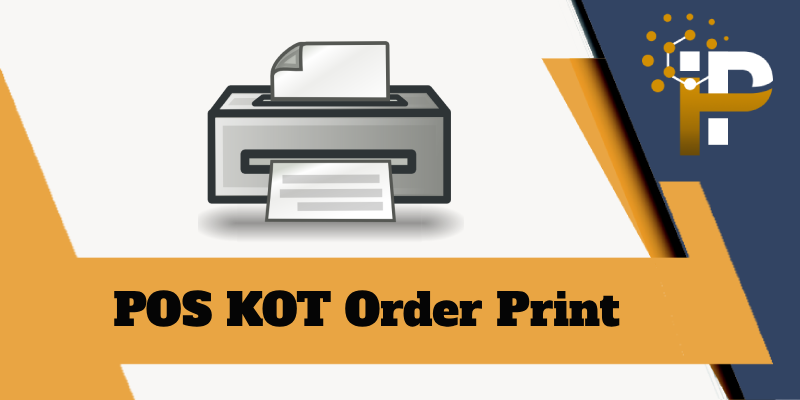 POS KOT Order Print