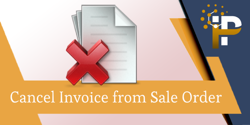 Cancel Invoice from Sale Order